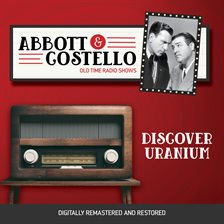 Cover image for Abbott and Costello: Discover Uranium