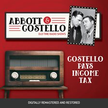 Cover image for Abbott and Costello: Costello Pays Income Tax