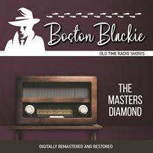 Cover image for Boston Blackie: The Masters Diamond