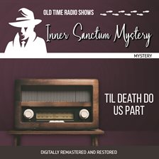 Cover image for Inner Sanctum Mystery: Til Death Do Us Part