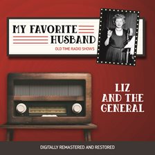 Cover image for My Favorite Husband: Liz and The General