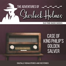 Cover image for Adventures of Sherlock Holmes: Case of King Philip's Golden Salver, The