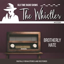 Imagen de portada para The Whistler: Brotherly Hate