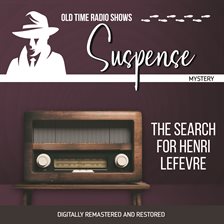 Cover image for Suspense: The Search for Henri LeFevre