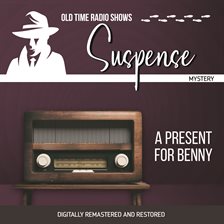 Cover image for Suspense: A Present for Benny