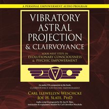 Cover image for Vibratory Astral Projection & Clairvoyance