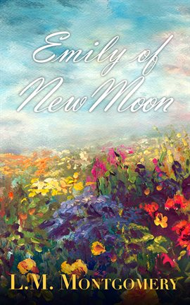 Cover image for Emily of New Moon