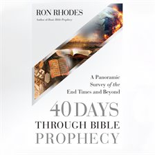 Cover image for 40 Days Through Bible Prophecy