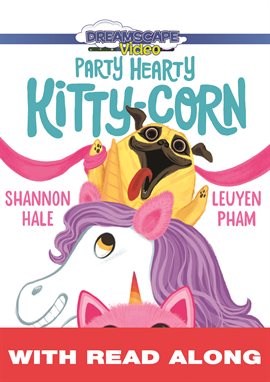 Cover image for Party Hearty Kitty-Corn (Read Along)