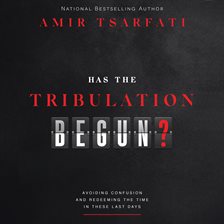 Cover image for Has the Tribulation Begun?