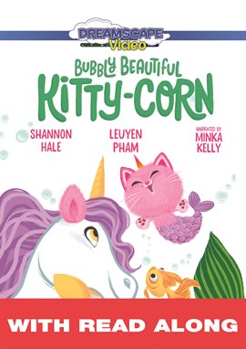 Cover image for Bubbly Beautiful Kitty-Corn (Read-Along)