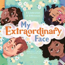 Imagen de portada para My Extraordinary Face