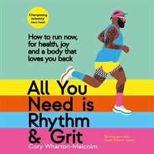 Cover image for All You Need Is Rhythm & Grit