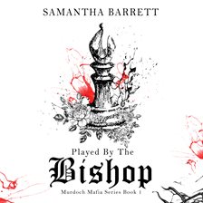Imagen de portada para Played by the Bishop