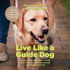 Cover image for Live Like a Guide Dog