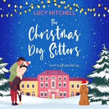 Cover image for The Christmas Dog Sitters