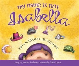 Cover image for My Name is Not Isabella