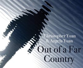 Cover image for Out of a Far Country