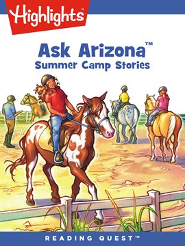 Cover image for Ask Arizona: Summer Camp Stories
