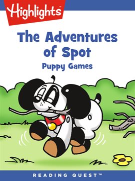 Cover image for The Adventures of Spot: Puppy Games