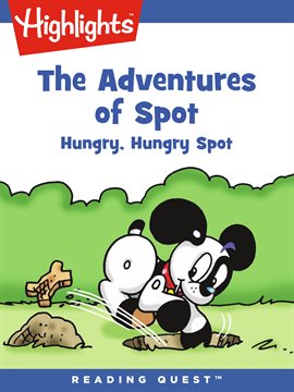 Cover image for The Adventures of Spot: Hungry, Hungry Spot