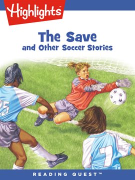 Cover image for The Save and Other Soccer Stories