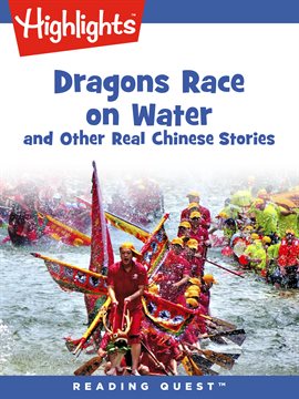 Cover image for Dragons Race in the Water and Other Real Chinese Stories