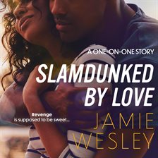 Cover image for Slamdunked by Love