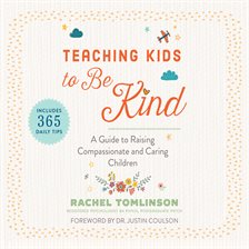 Imagen de portada para Teaching Kids to Be Kind