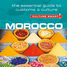 Imagen de portada para Morocco: The Essential Guide to Customs & Culture