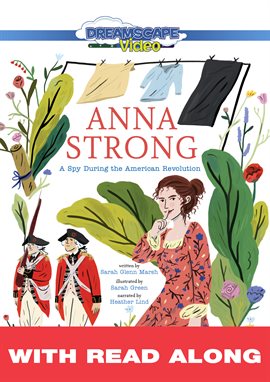 Cover image for Anna Strong: A Spy During the American Revolution (Read Along)
