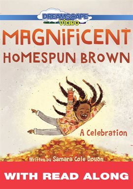 Cover image for Magnificent Homespun Brown: A Celebration (Read Along)