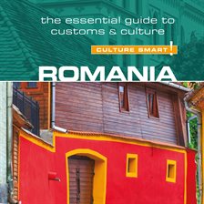 Cover image for Romania: The Essential Guide to Customs & Culture