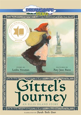 Cover image for Gittel's Journey: An Ellis Island Story