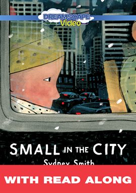 Cover image for Small in the City (Read Along)