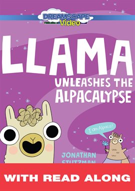 Cover image for Llama Unleashes the Alpacalypse (Read Along)