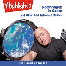 Cover image for Roommates in Space and Other Real Astronaut Stories