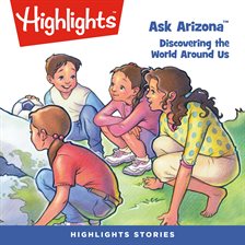 Cover image for Ask Arizona: Discovering the World Around Us
