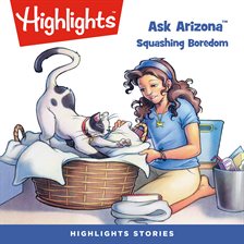 Imagen de portada para Ask Arizona: Squashing Boredom