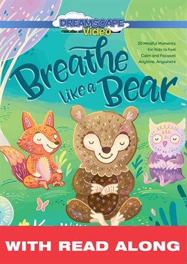 Cover image for Breathe Like a Bear (Read Along)