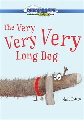 Cover image for The Very Very Very Long Dog