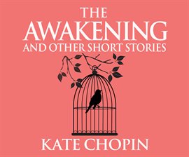 Cover image for The Awakening and Other Short Stories