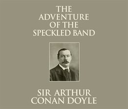 Cover image for The Adventure of the Speckled Band