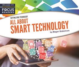 Cover image for All About Smart Technology