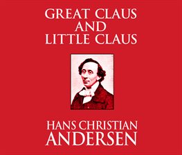 Imagen de portada para Great Claus and Little Claus