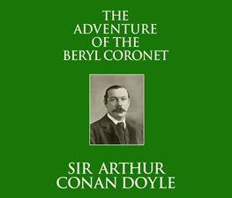 Cover image for The Adventure of the Beryl Coronet