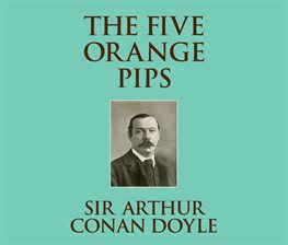 Cover image for The Five Orange Pips