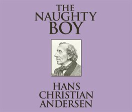Imagen de portada para The Naughty Boy