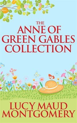 Imagen de portada para The Anne of Green Gables Collection