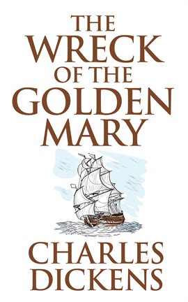 Cover image for The Wreck of the Golden Mary